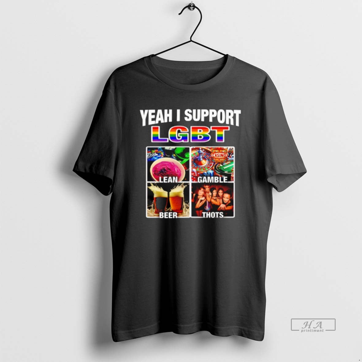 Official Yeah I Support Lgbt Casino Lean Gamble Beer Thots T-Shirts, Hoodie, Sweatshirt | AU01DripNestTees.com