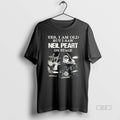 Official Yes I Am Old But I Saw Neil Peart On Stage T-Shirts, Hoodie, Sweatshirt | AU01DripNestTees.com