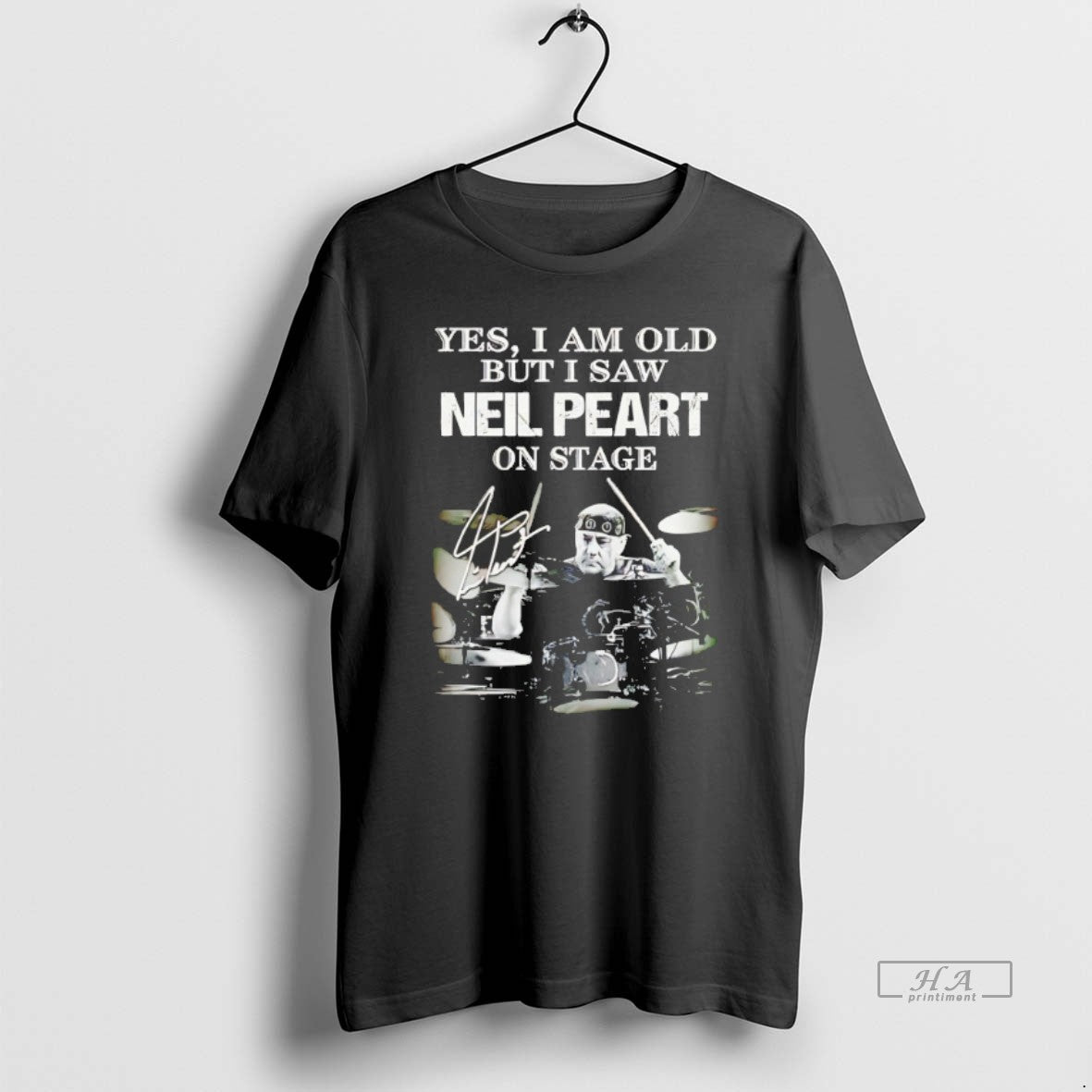 Official Yes I Am Old But I Saw Neil Peart On Stage T-Shirts, Hoodie, Sweatshirt | AU01DripNestTees.com
