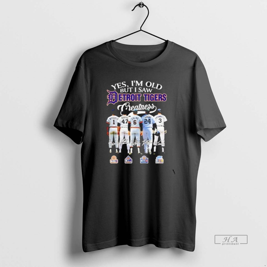 Official Yes Im Old But I Saw Detroit Tigers Greatness Players T-Shirts, Hoodie, Sweatshirt | AU01DripNestTees.com