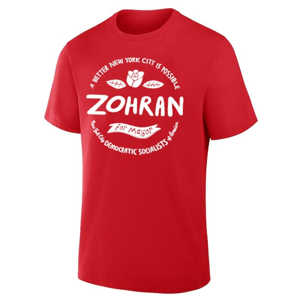 Zohran For Mayor A Better New York is Possible Shirt