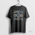 Official I Am Going To Let Karma Fix It Because If I Fix It I39m T-Shirts, Hoodie, Sweatshirt | AU01DripNestTees.com