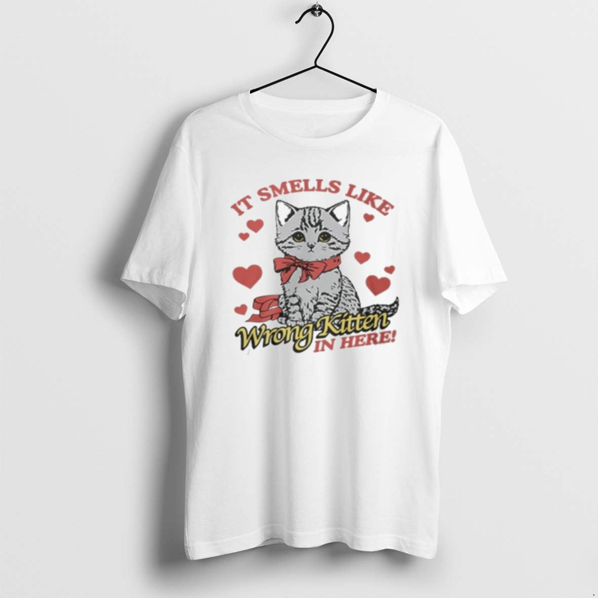 Official Y41h5k7q It Smells Like Wrong Kitten In Here T-Shirts, Hoodie, Sweatshirt | AU01DripNestTees.com