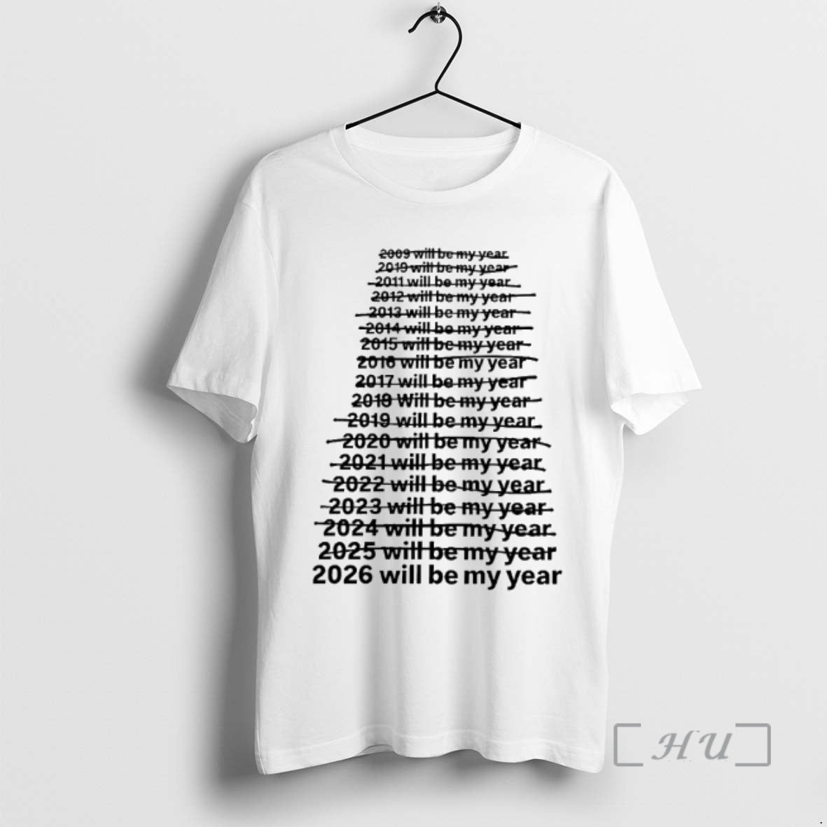 Officials 2026 Will Be My Year Funny T-Shirts, Hoodie, Sweatshirt | AU01DripNestTees.com