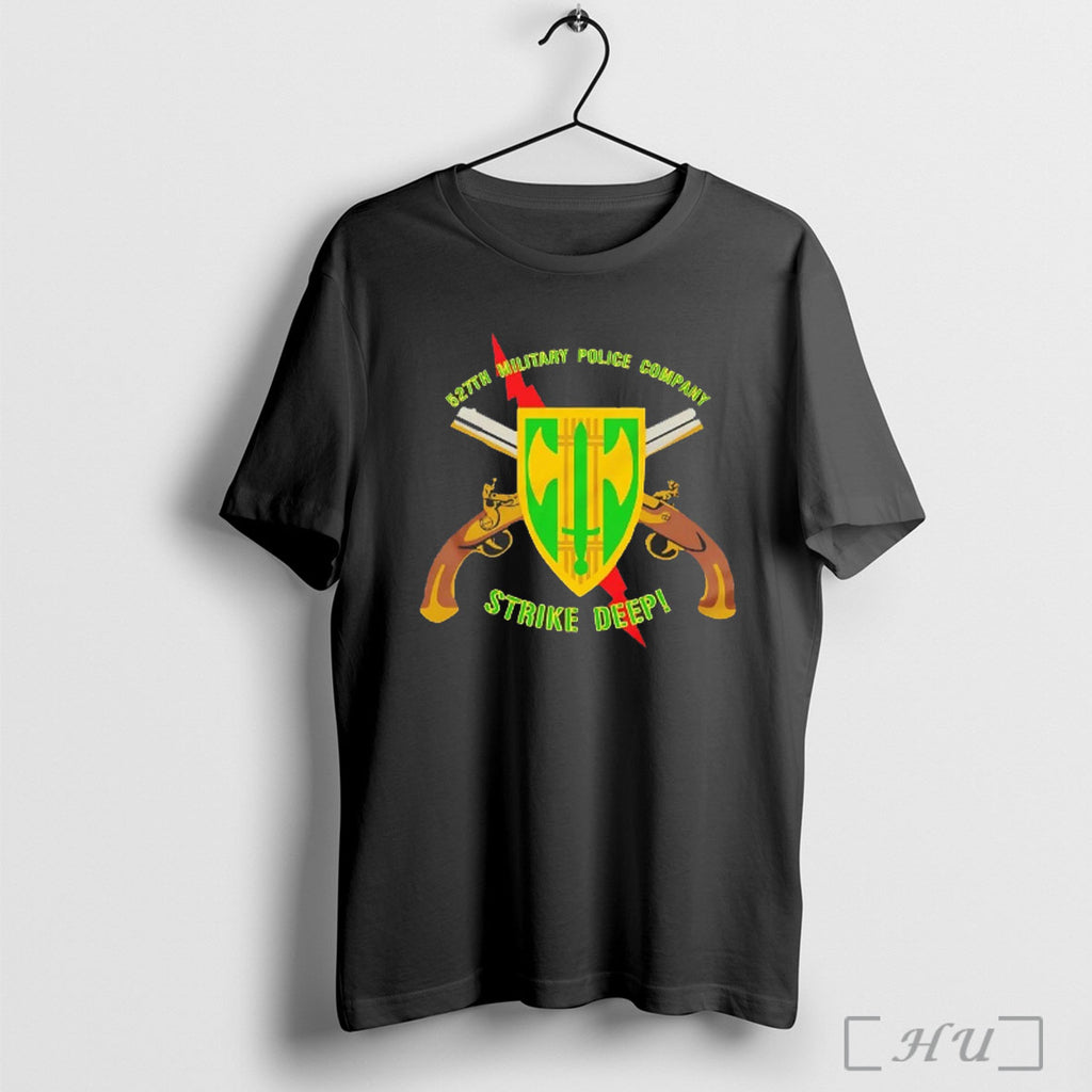 Officials 527th Military Police Company Strike Deep T Shirt