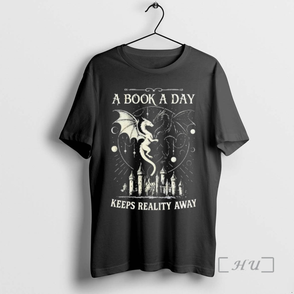 Officials A Book A Day Keeps Reality Away T-Shirts, Hoodie, Sweatshirt | AU01DripNestTees.com