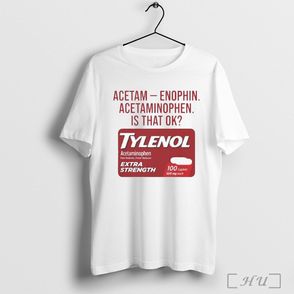 Officials Acetaminophen Tylenol T Shirt