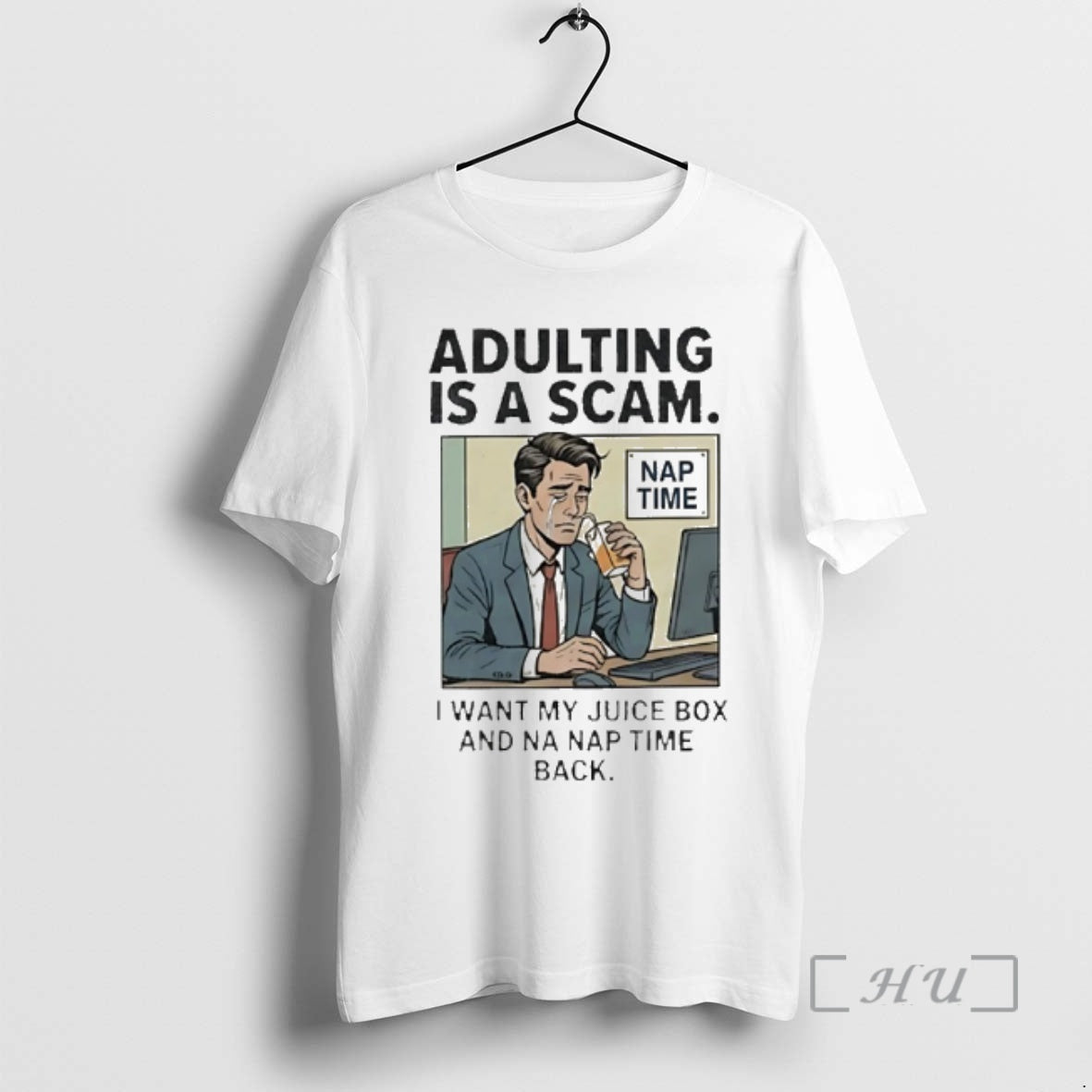 Officials Adulting Is A Scam I Want My Juice Box And Na Nap Time Back T-Shirts, Hoodie, Sweatshirt | AU01DripNestTees.com