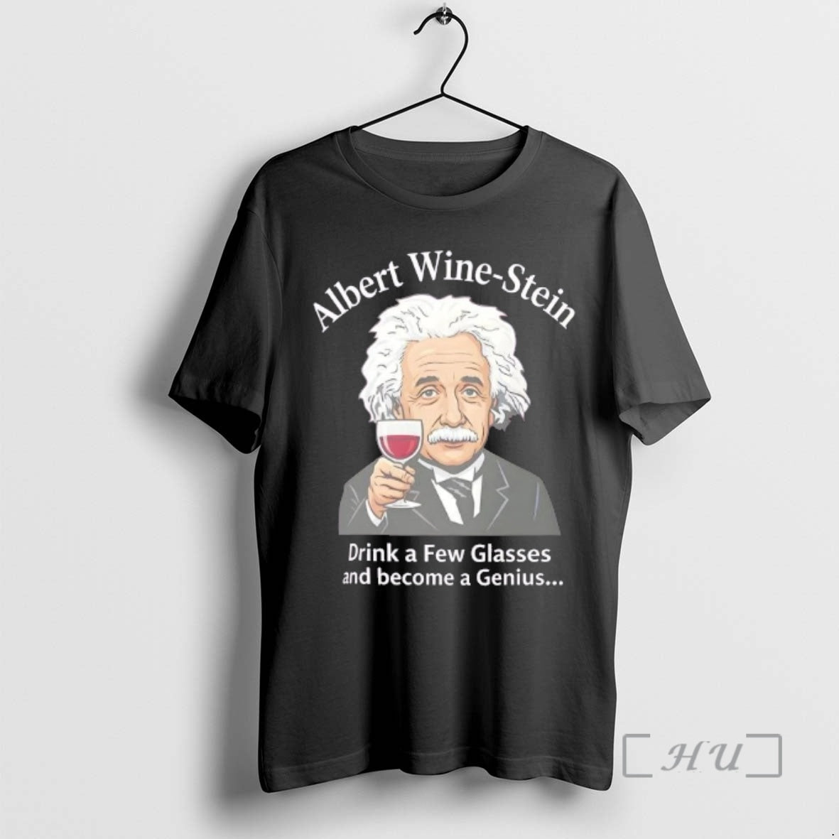 Officials Albert Wine Stein Funny Einstein Wine Lover T-Shirts, Hoodie, Sweatshirt | AU01DripNestTees.com