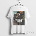 Officials Alex Jeffrey Pretti We Will Not Forget You Immigration T-Shirts, Hoodie, Sweatshirt | AU01DripNestTees.com