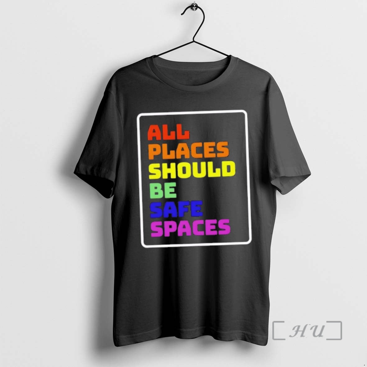 Officials All Places Should Be Safe Spaces Colors T-Shirts, Hoodie, Sweatshirt | AU01DripNestTees.com