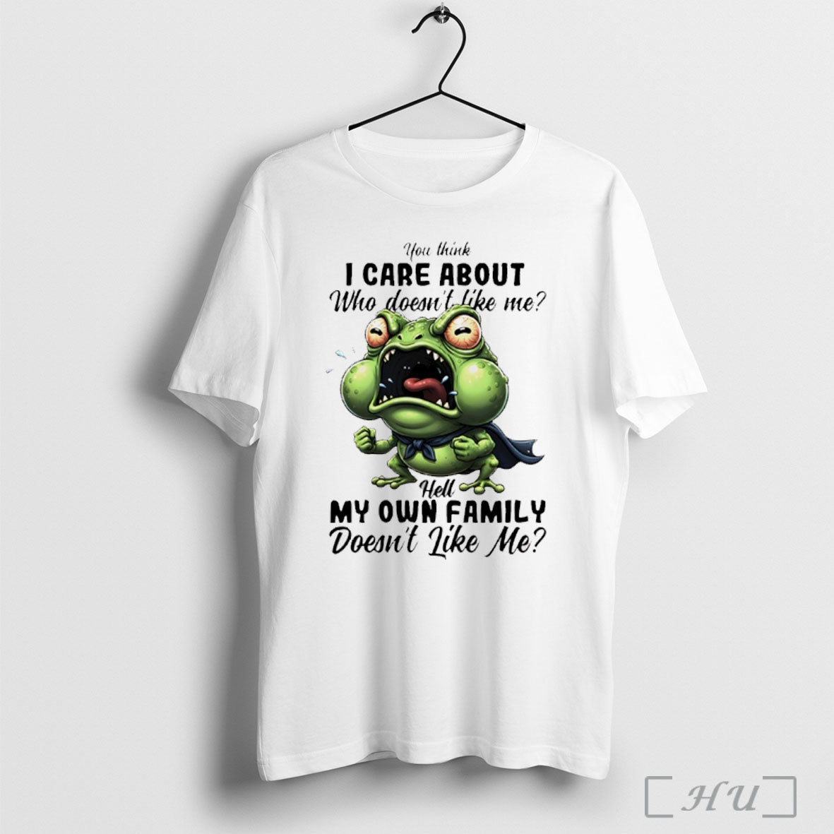 Officials Angry Frog You Think I Care About Who Doesnt Like Me Hell My Own
