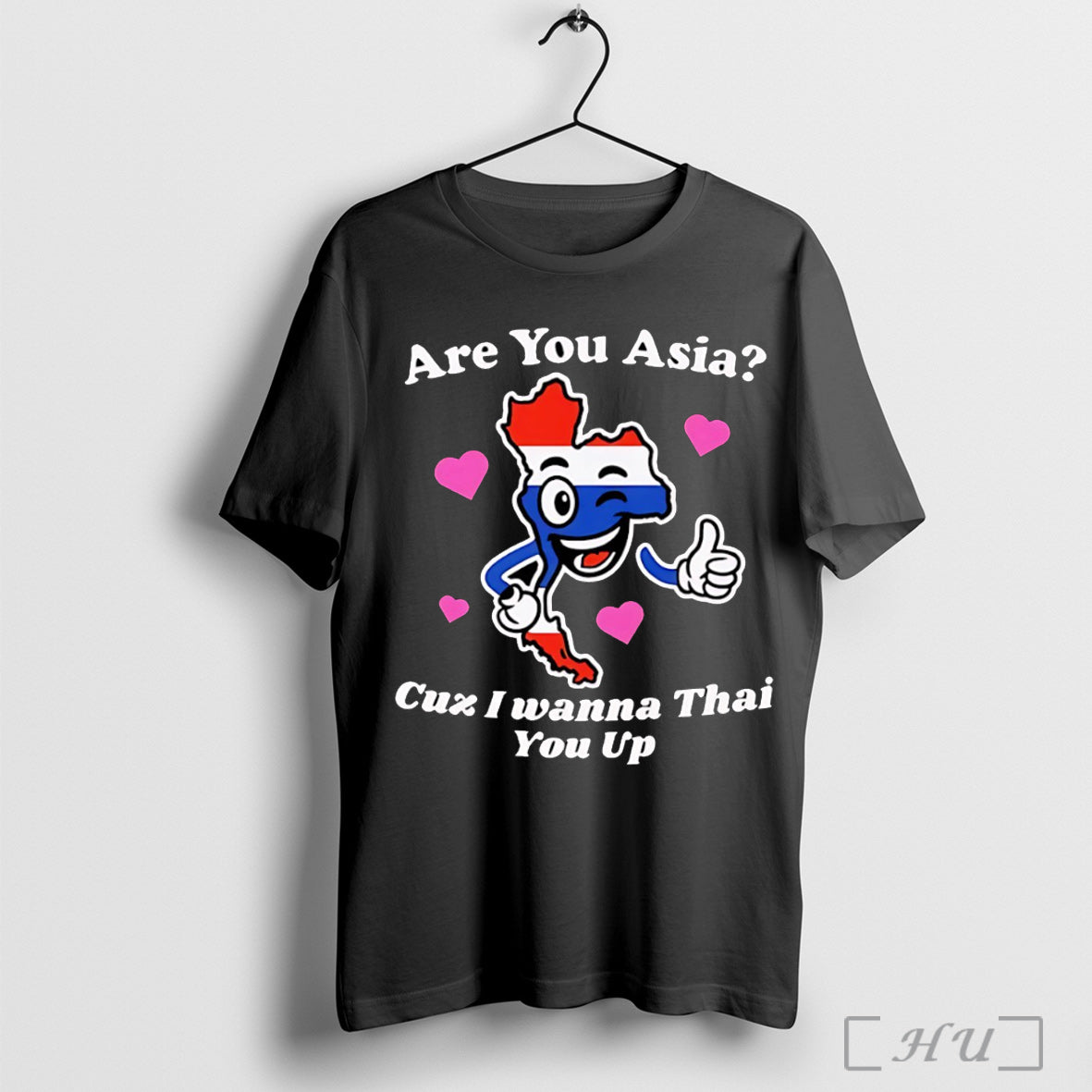 Officials Are You Asia Cuz I Wanna Thai You Up T Shirt