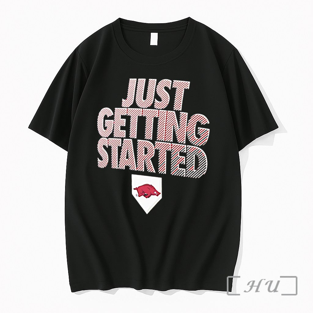 Officials Arkansas Razorbacks Softball 2026 Womens College World Just Getting Started Tee Premium T Shirts