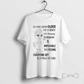 Officials As Duck Have Grown Older Ive Learned That Pleasing Everyone Is Impossible But Pissing T-Shirts, Hoodie, Sweatshirt