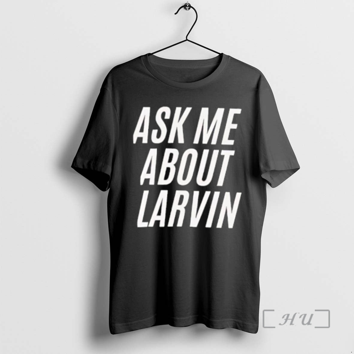 Officials Ask Me About Larvin T-Shirts, Hoodie, Sweatshirt | AU01DripNestTees.com