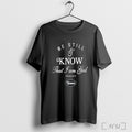 Officials Be Still And Know That I Am God Sisters T Shirt