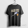 Officials Beer The Very First Picture Of Me T-Shirts, Hoodie, Sweatshirt | AU01DripNestTees.com