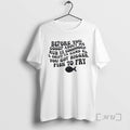 Officials Before You Gossip About Me Rub Ya Coooooch And Sniff Ya Hand Sis You T-Shirts, Hoodie, Sweatshirt