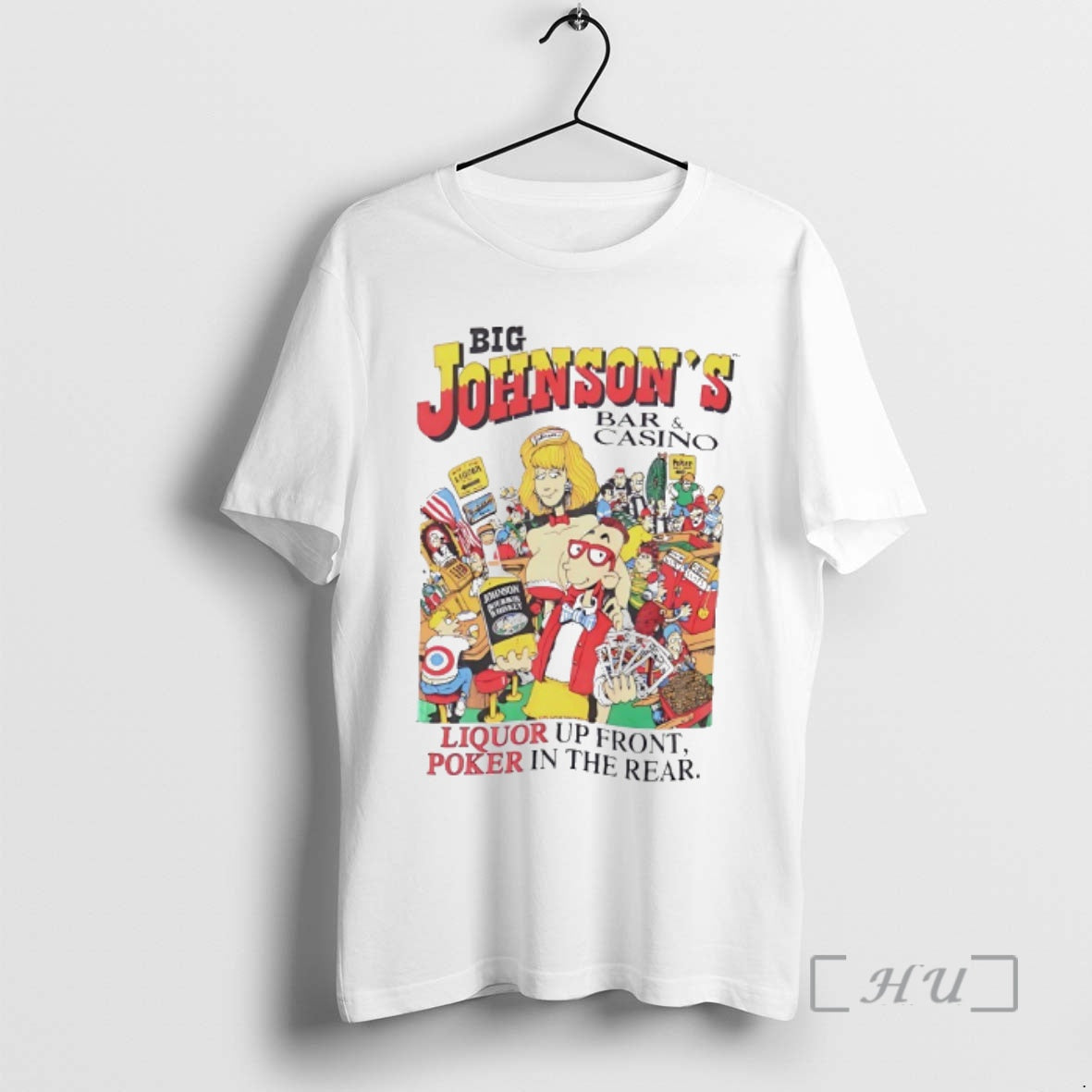 Officials Big Johnsons Bar And Casino Liquor Up Front Poker In The Rear Premium T-Shirts, Hoodie, Sweatshirt