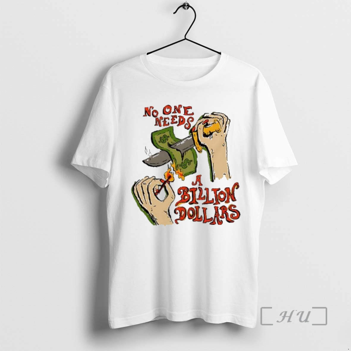 Officials Billion Dollars No One Needs T-Shirts, Hoodie, Sweatshirt | AU01DripNestTees.com