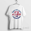 Officials Bills 2025 Afc East Champions Its A Lock T-Shirts, Hoodie, Sweatshirt | AU01DripNestTees.com