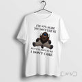 Officials Bison Cow Im 97 Sure You Dont Like Me But Im 100 Sure T-Shirts, Hoodie, Sweatshirt | AU01DripNestTees.com