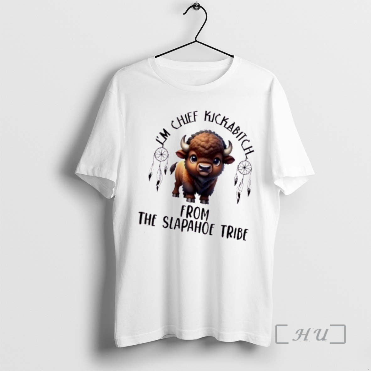 Officials Bison Cow Im Chief Kickabitch From The Slapahoe Tribe T-Shirts, Hoodie, Sweatshirt | AU01DripNestTees.com