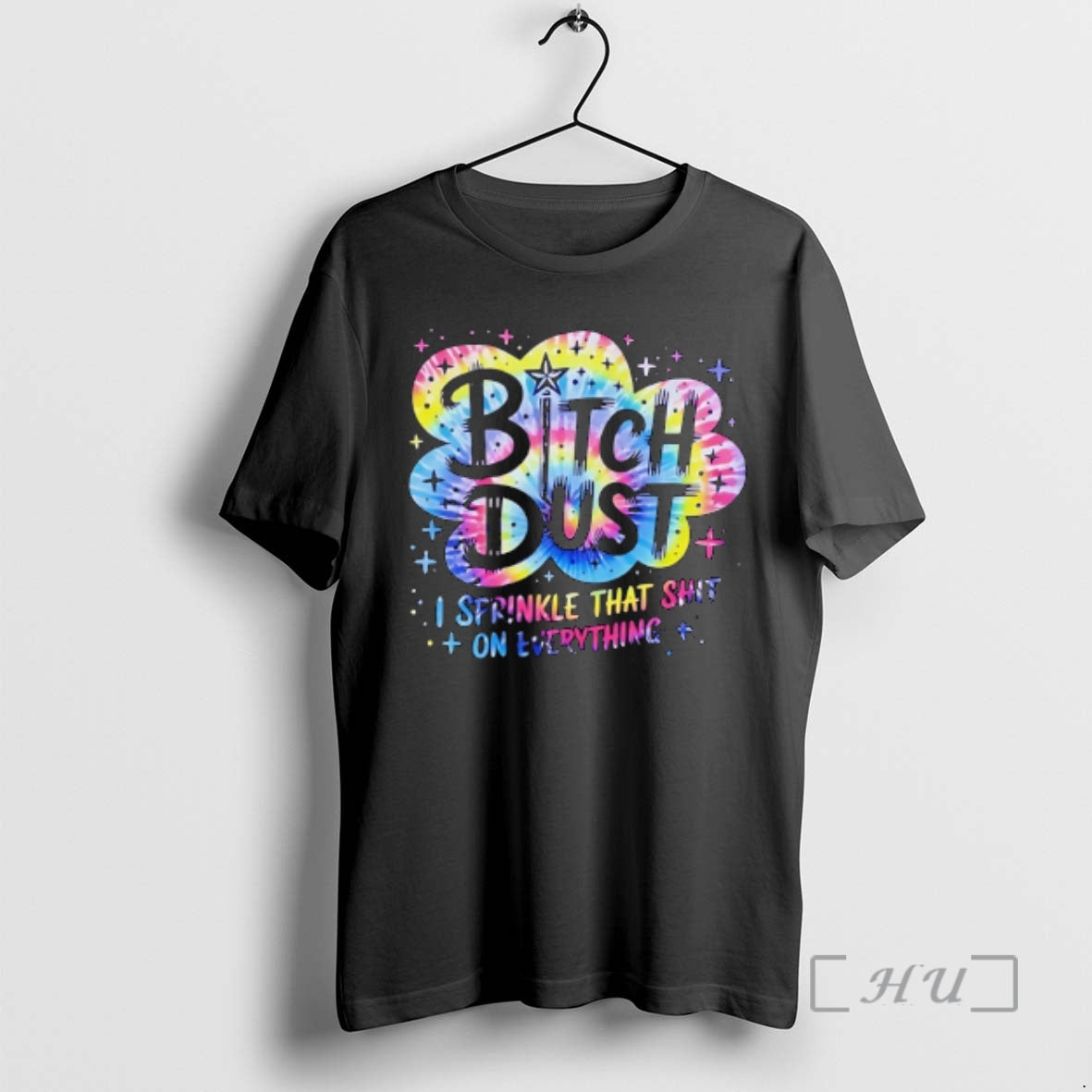 Officials Bitch Dust I Sprinkle That Shit On Everything Quote T-Shirts, Hoodie, Sweatshirt | AU01DripNestTees.com