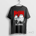 Officials Blood In Blood Out La Onda T-Shirts, Hoodie, Sweatshirt | AU01DripNestTees.com