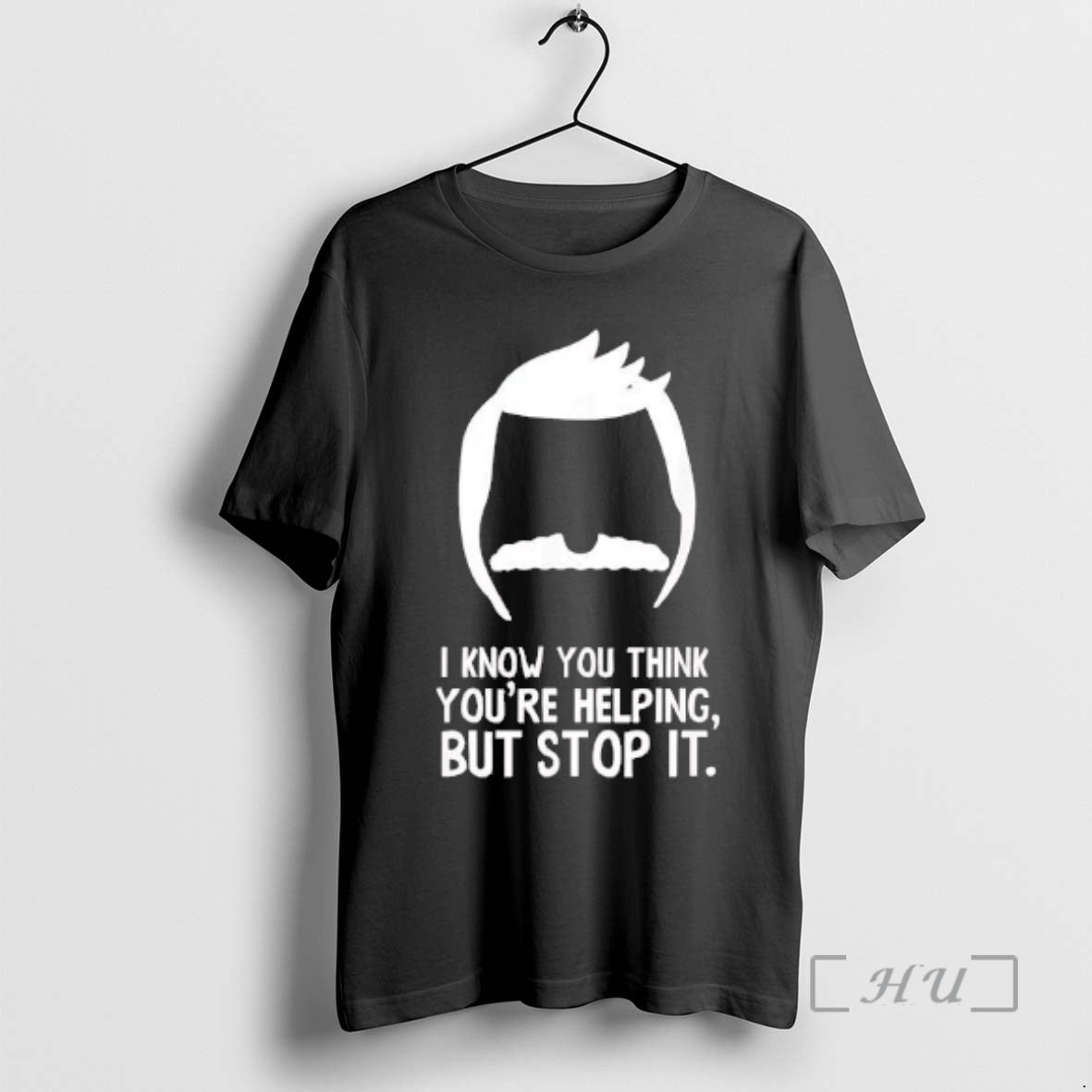 Officials Bobs Burger I Know Think Youre Helping But Stop It Premium T Shirts Sweater Hoodie, Sweatshirt