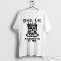 Officials Bones Of A King I Was Born To Rule My Path King Skull
