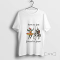 Officials Born To Jest Forced To Joust Graphic Meme Knight T-Shirts, Hoodie, Sweatshirt | AU01DripNestTees.com