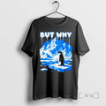 Officials But Why Penguin Antarctica Exploration T-Shirts, Hoodie, Sweatshirt | AU01DripNestTees.com