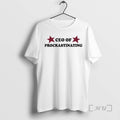 Officials Ceo Of Procrastinating Ornaments T-Shirts, Hoodie, Sweatshirt | AU01DripNestTees.com