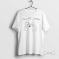 Officials Call Me Daddy T-Shirts, Hoodie, Sweatshirt | AU01DripNestTees.com