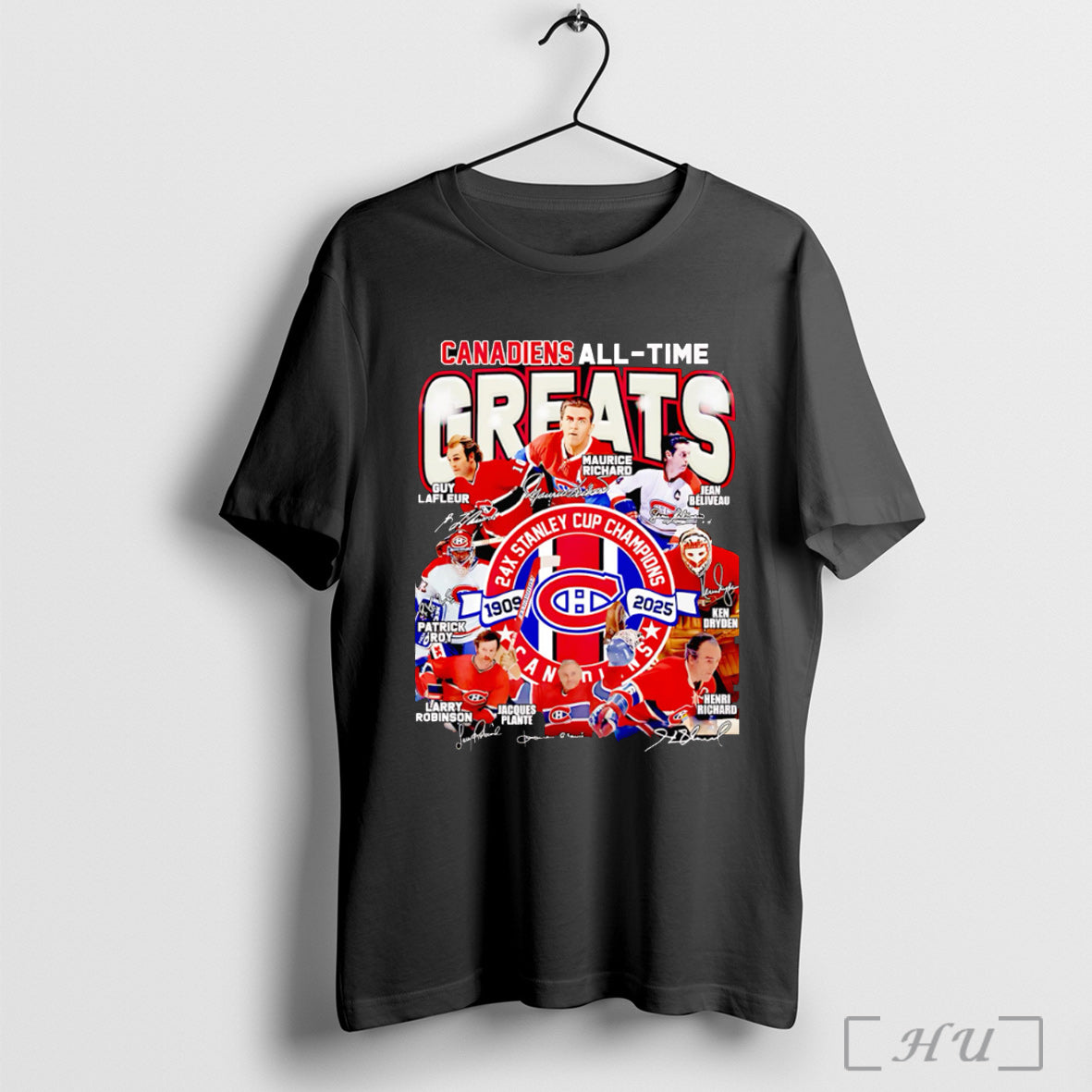 Officials Canadiens All Time Greats 24x Stanley Cup Champions 1909 2025 Signature T Shirt