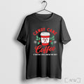 Officials Candy Cane Coffee At Westons For A Limited Time Only Christmas T Shirt