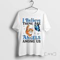 Officials Cat I Believe There Are Angels Among Us T-Shirts, Hoodie, Sweatshirt | AU01DripNestTees.com