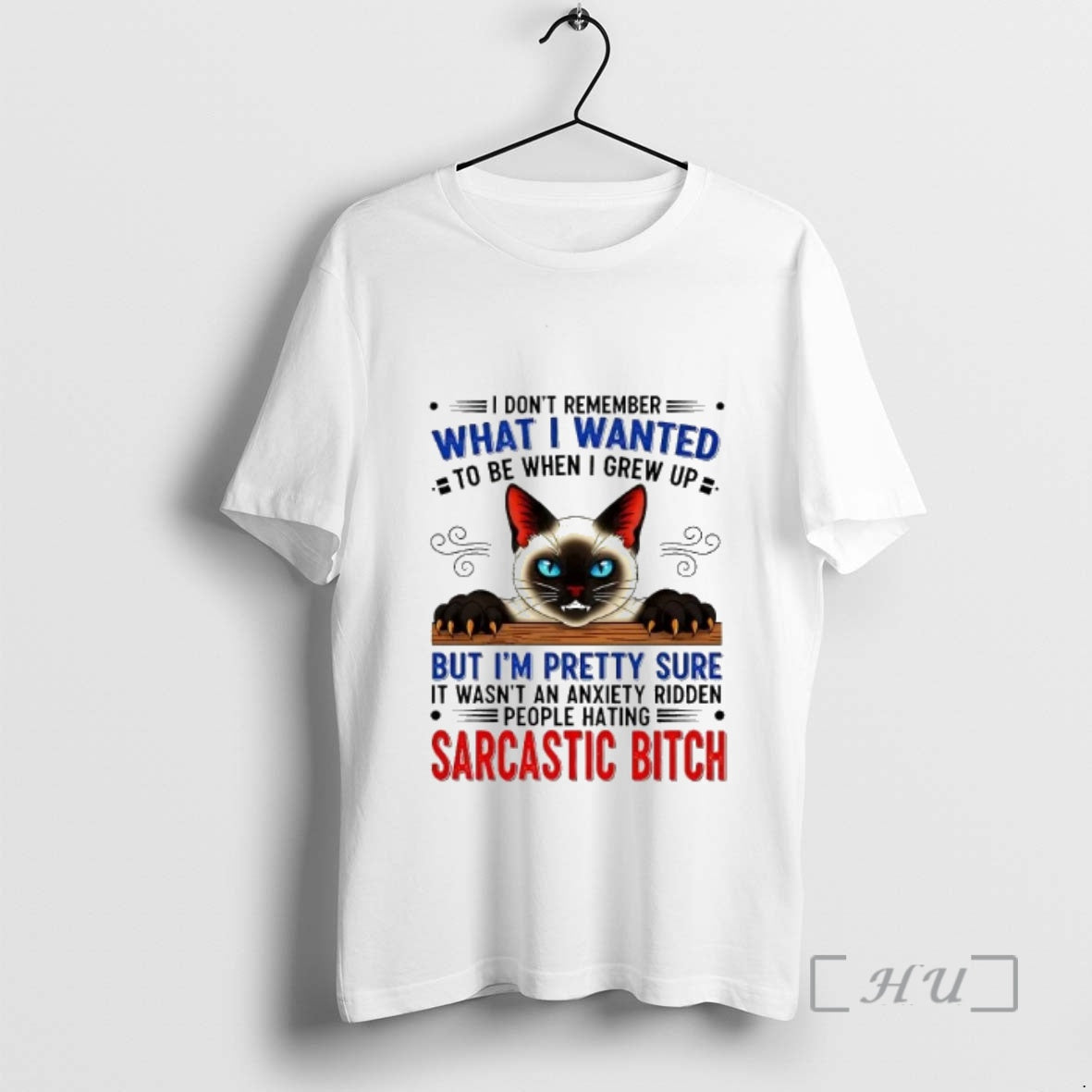 Officials Cat I Dont Remember What I Wanted To Be I Grew Up Sarcastic Bitch T-Shirts, Hoodie, Sweatshirt