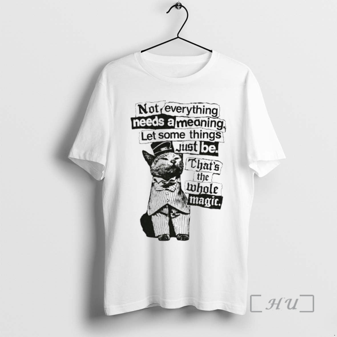 Officials Cat Keep Not Everything Needs A Meaning T-Shirts, Hoodie, Sweatshirt | AU01DripNestTees.com