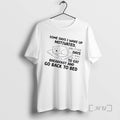 Officials Cat Some Days I Wake Up Motivated And Other Days I Wake Up Just T-Shirts, Hoodie, Sweatshirt | AU01DripNestTees.com
