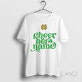 Officials Cheer Her Name Notre Dame Fighting Irish T-Shirts, Hoodie, Sweatshirt | AU01DripNestTees.com