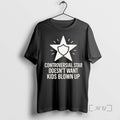 Officials Controversial Star Doesnt Want Kids Blown Up T-Shirts, Hoodie, Sweatshirt | AU01DripNestTees.com