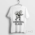 Officials Criminal Santa Claus Evidence Christmas T-Shirts, Hoodie, Sweatshirt | AU01DripNestTees.com