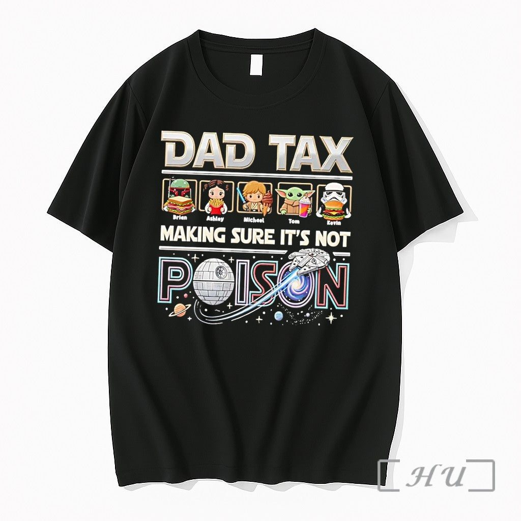 Officials Dad Tax Star Wars Death Star Falcon Food Poison Black Premium T Shirts Sweater