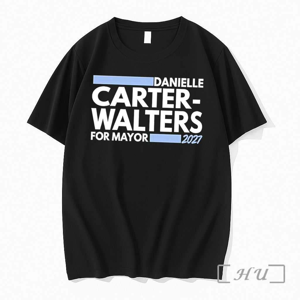 Officials Danielle Carter Walters For Chicago Mayor 2027 Tee
