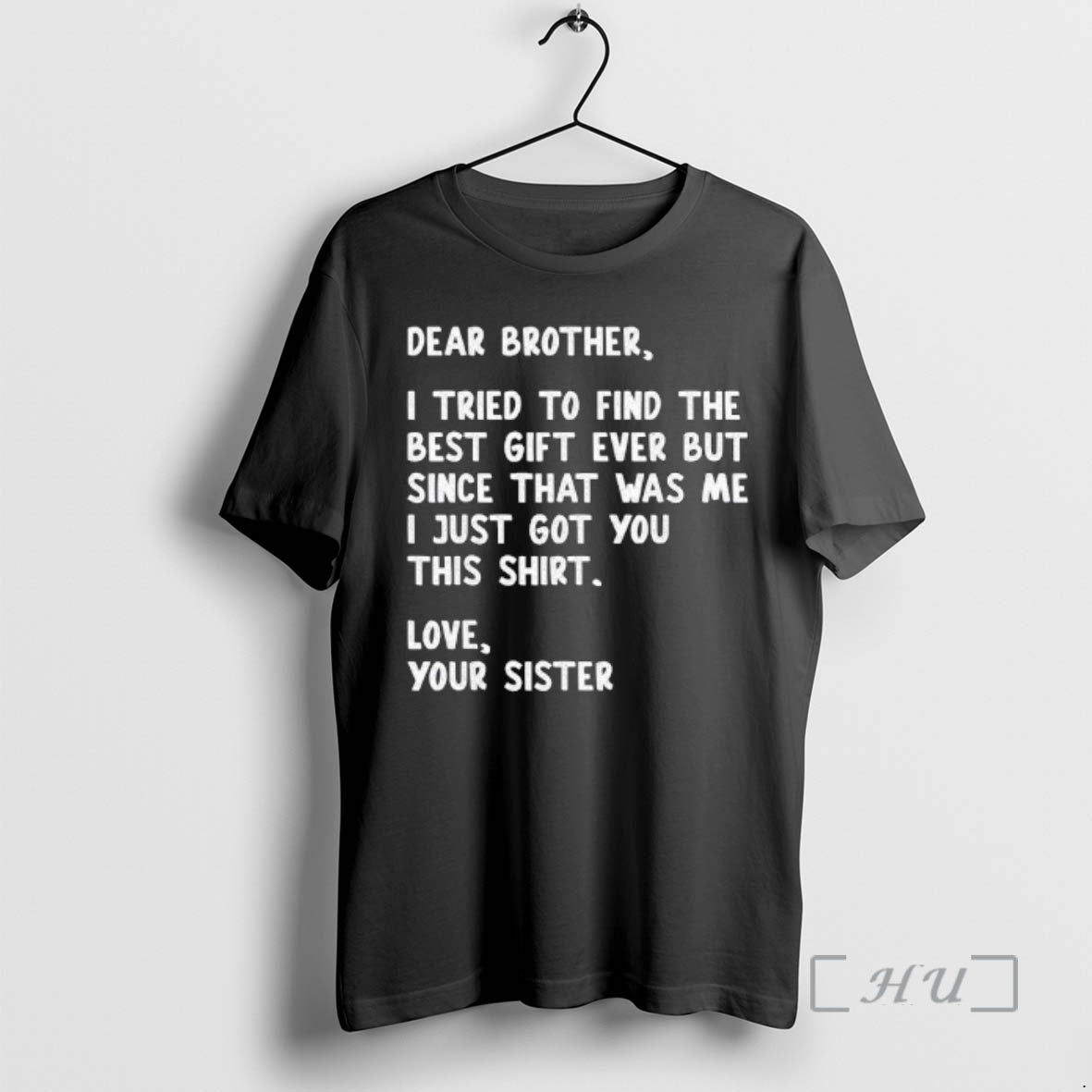 Officials Dear Brother Quote Funny Sibling Humor Joke From Sister T-Shirts, Hoodie, Sweatshirt | AU01DripNestTees.com
