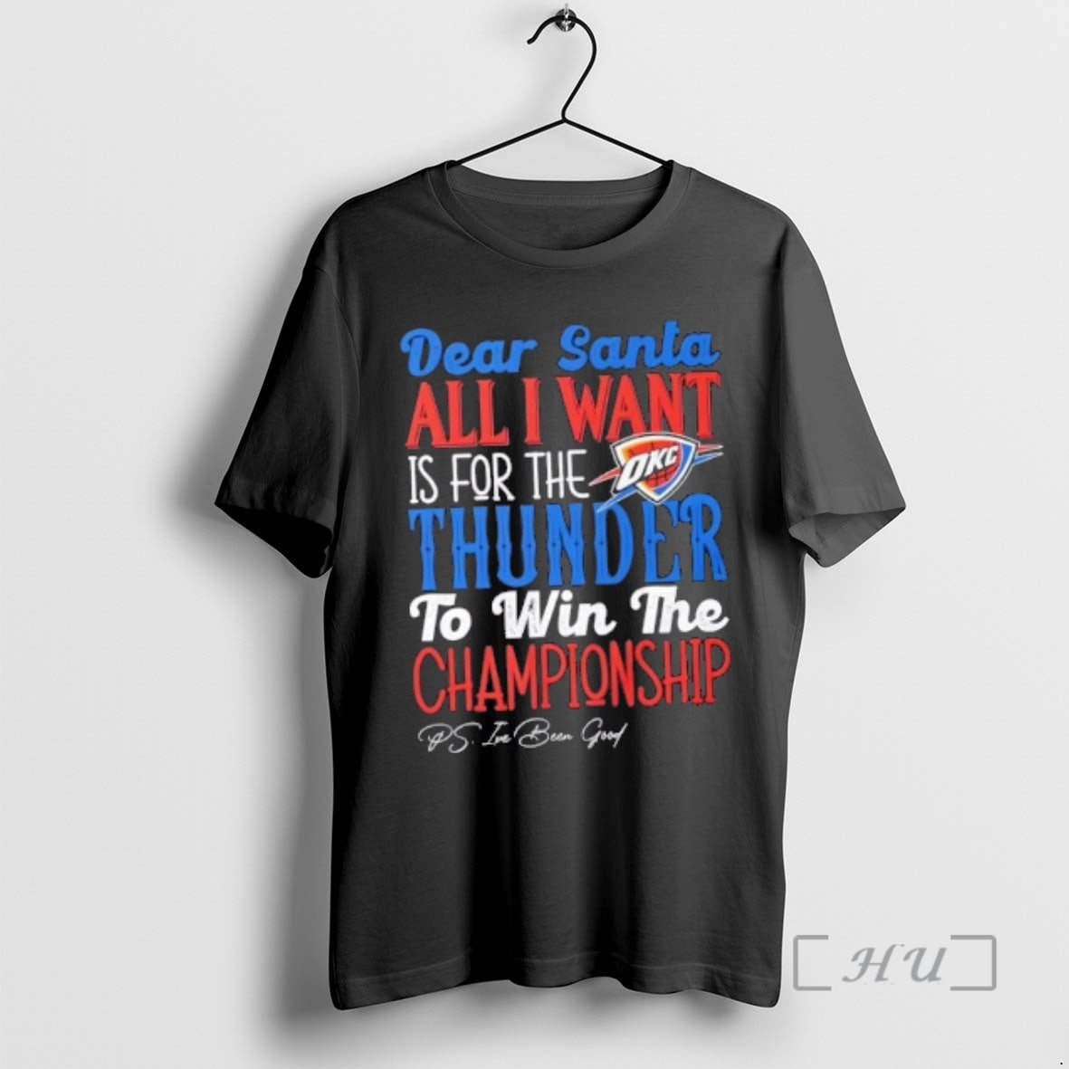Officials Dear Santa All I Want Is For The Oklahoma City Thunder To Win The T-Shirts, Hoodie, Sweatshirt