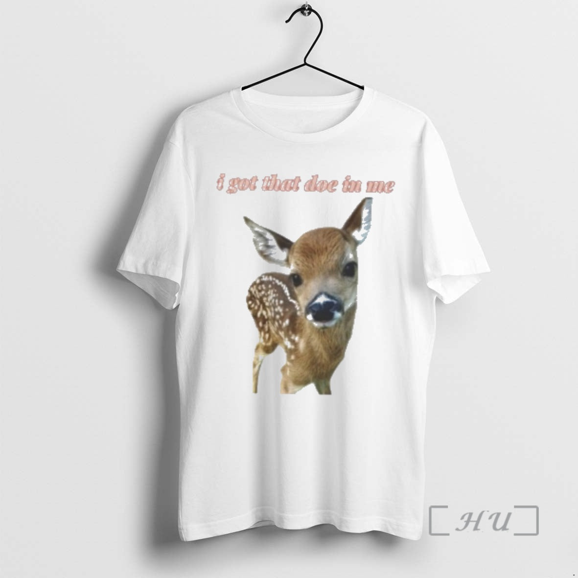 Officials Deer I Got That Doe In Me T-Shirts, Hoodie, Sweatshirt | AU01DripNestTees.com